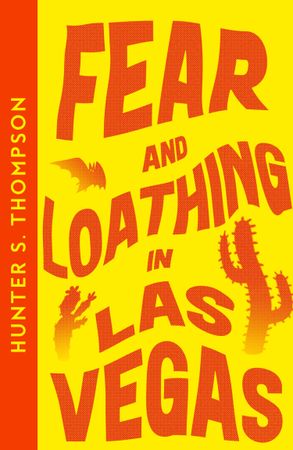 FEAR AND LOATHING IN LAS VEGAS