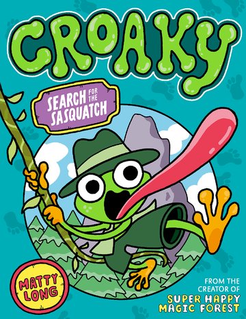 CROAKY: SEARCH FOR THE SASQUATCH (BK 1)
