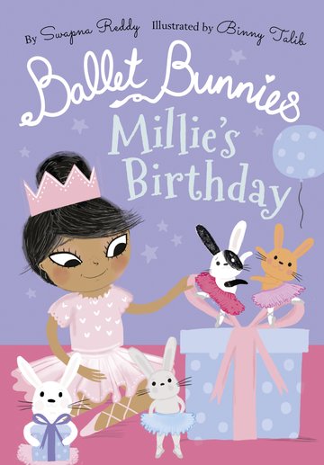 BALLET BUNNIES: MILLIES BIRTHDAY (BK 3)