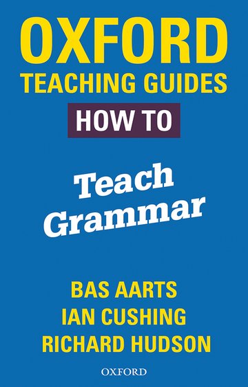 HOW TO TEACH GRAMMAR