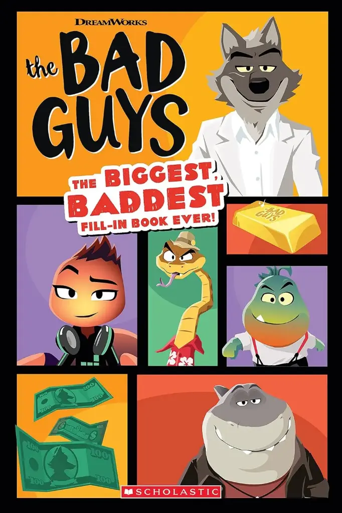 The Bad Guys Movie: The Biggest, Baddest Fill-in Book Ever!