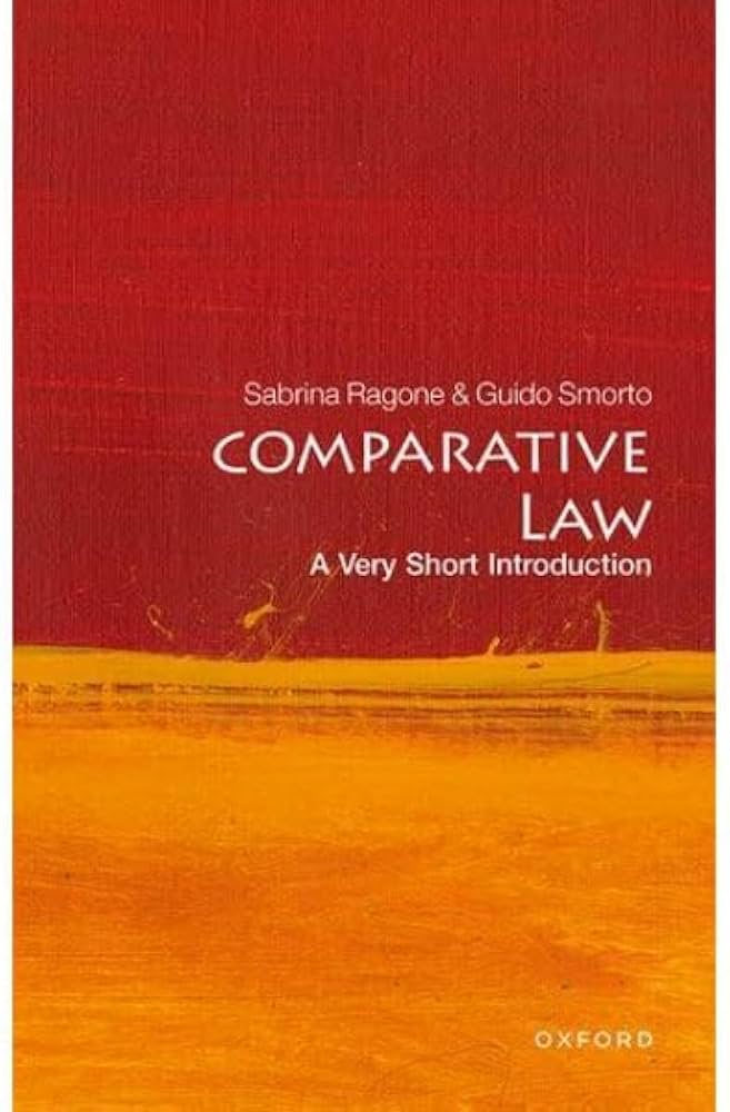 COMPARATIVE LAW: A VERY SHORT INTRODUCTION VSI PAPER