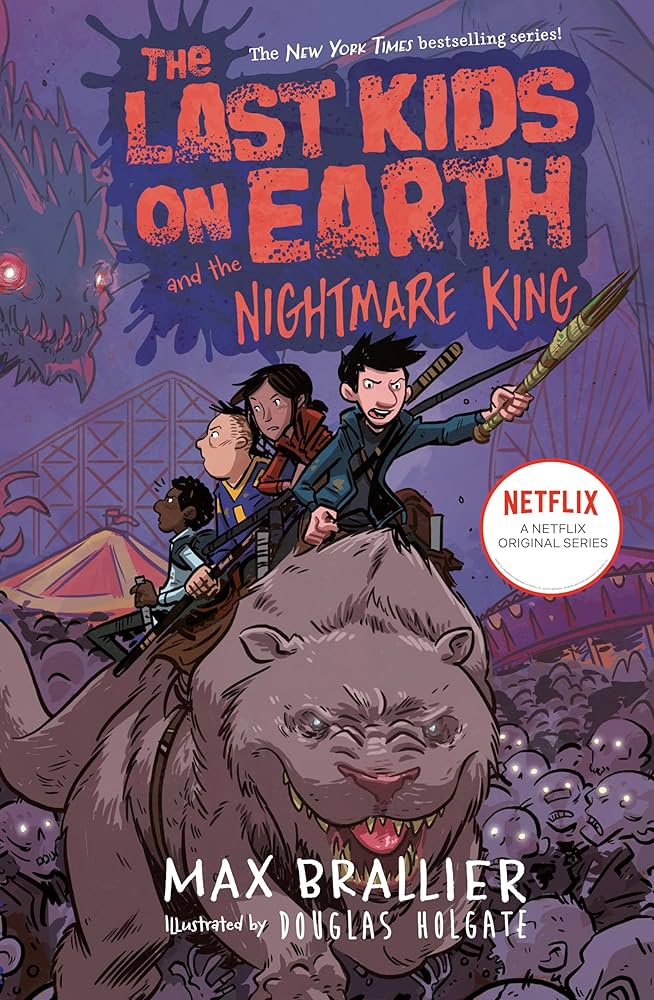 The Last Kids on Earth and the Nightmare King (PB)