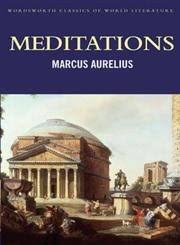 Meditations CLASSICS OF WORLD LITERATURE (WE)