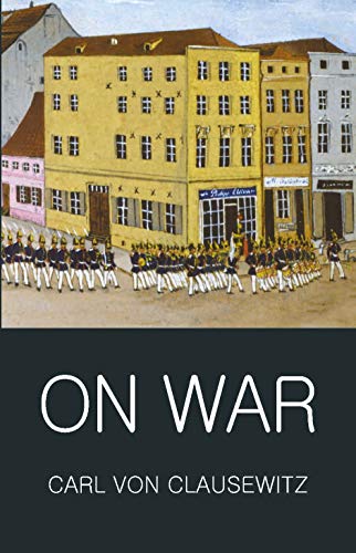 On War CLASSICS OF WORLD LITERATURE (WE)