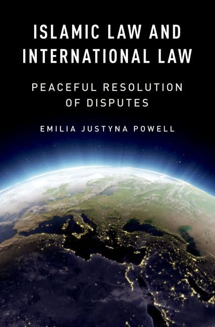 Islamic Law and International Law Peaceful Resolution of Disputes (Paperback)
