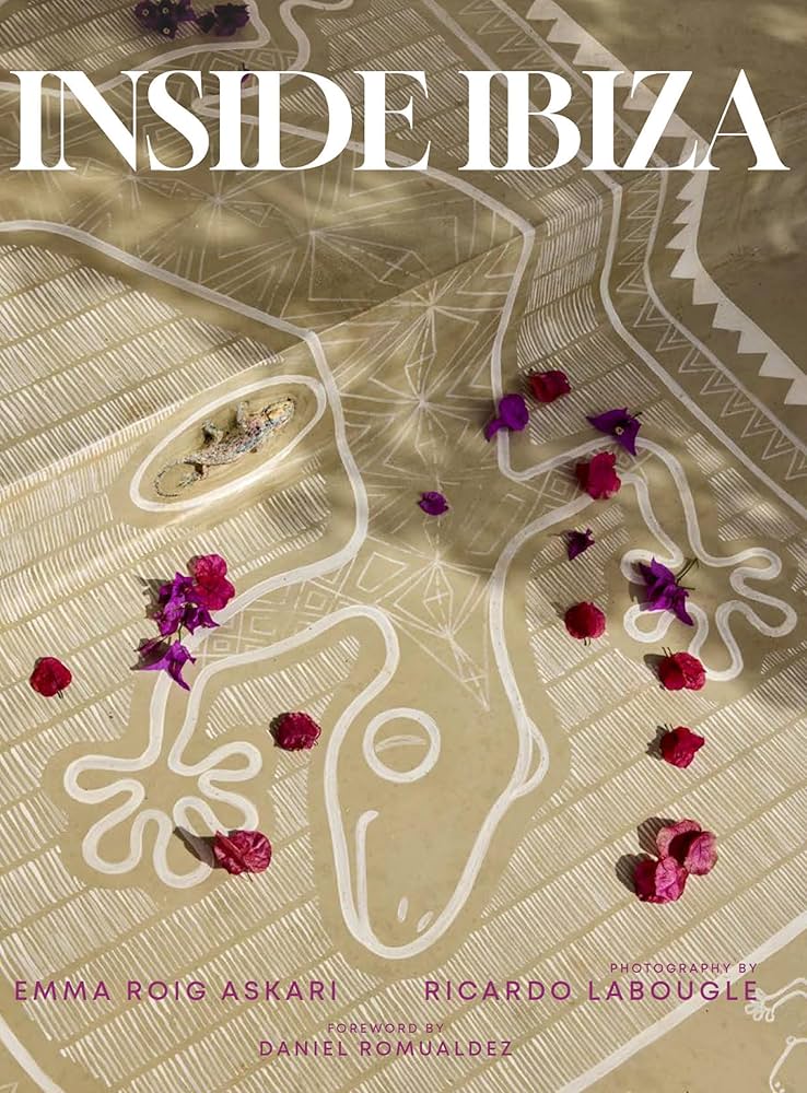 Inside Ibiza: A Balm for the Soul