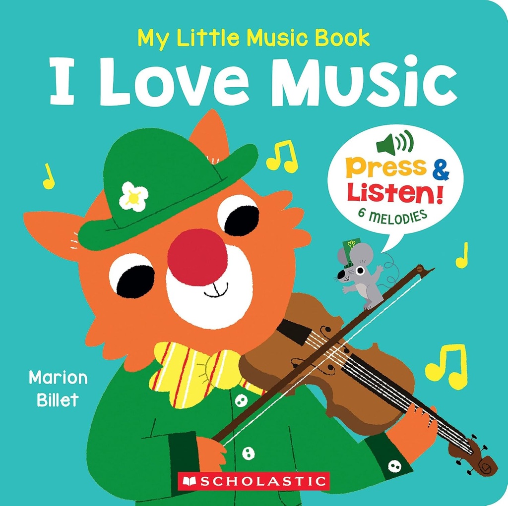 My Little Music Book: I Love Music
