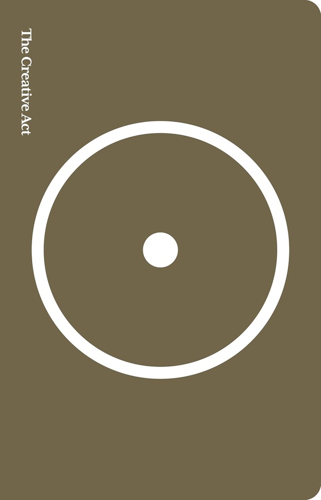 The Creative Act: A Way of Being (PB)