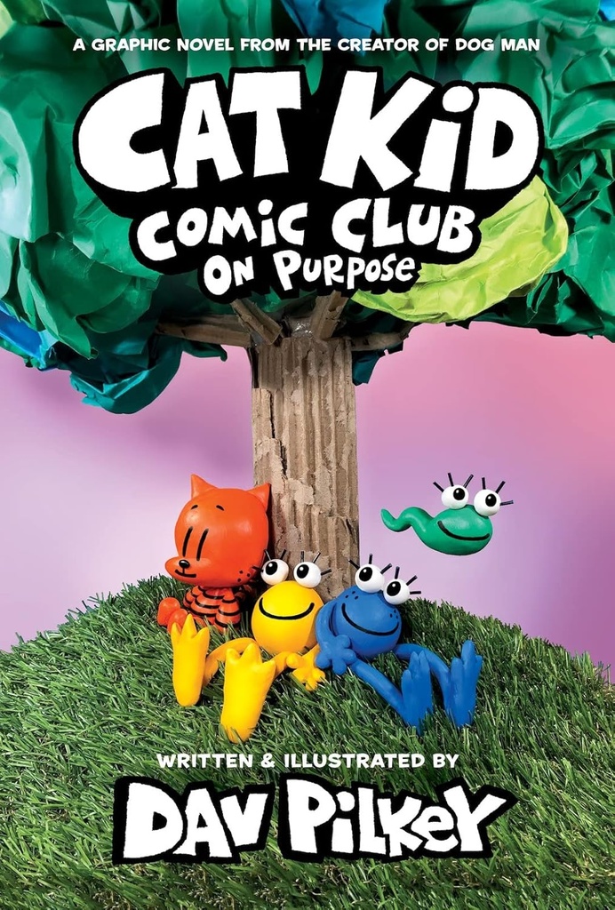 Cat Kid Comic Club 3: On Purpose PB