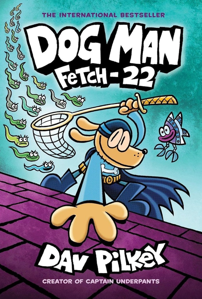 Dog Man: Fetch-22 PB