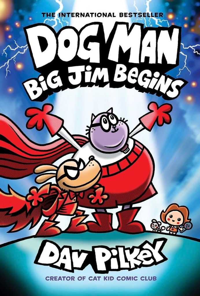 Dog Man 13: Dog Man: Big Jim Begins (PB)