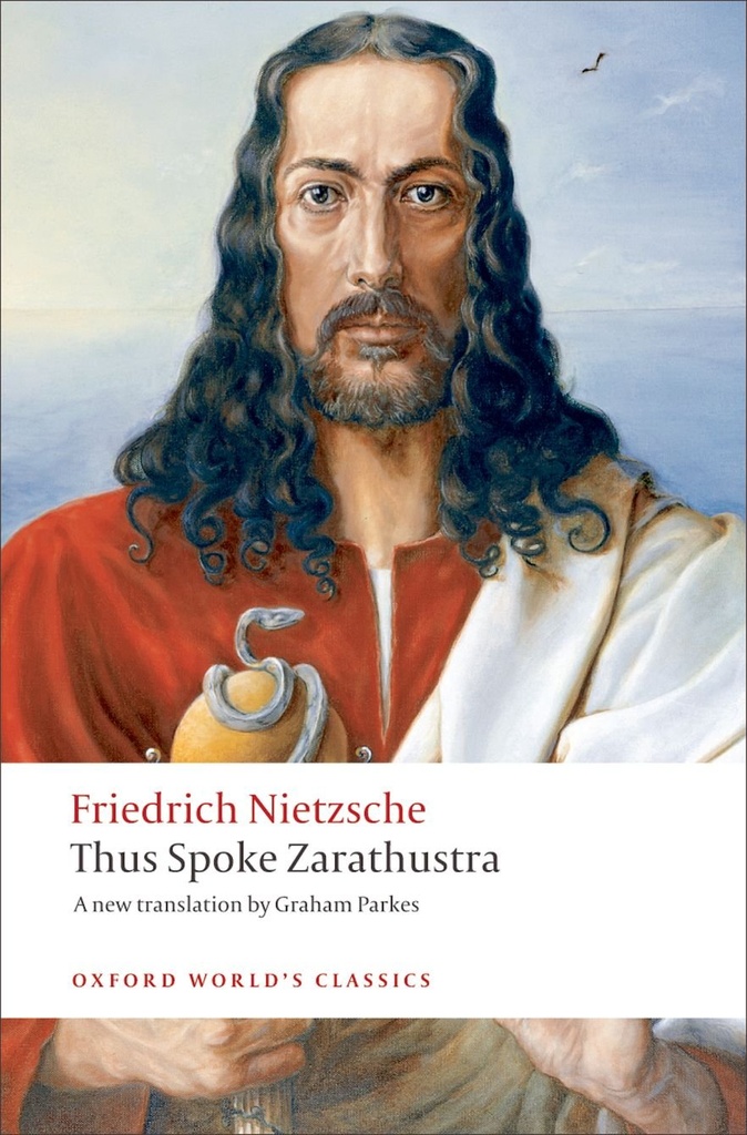 Thus Spoke Zarathustra: A Book for Everyone and Nobody (Oxford World's Classics)