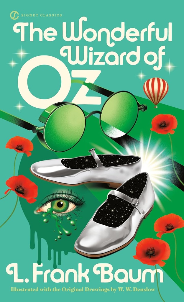 The Wonderful Wizard of Oz (Signet Classics)