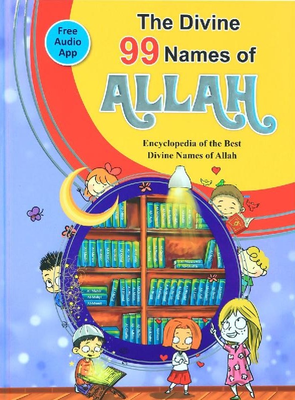 The Divine 99 Names of ALLAH