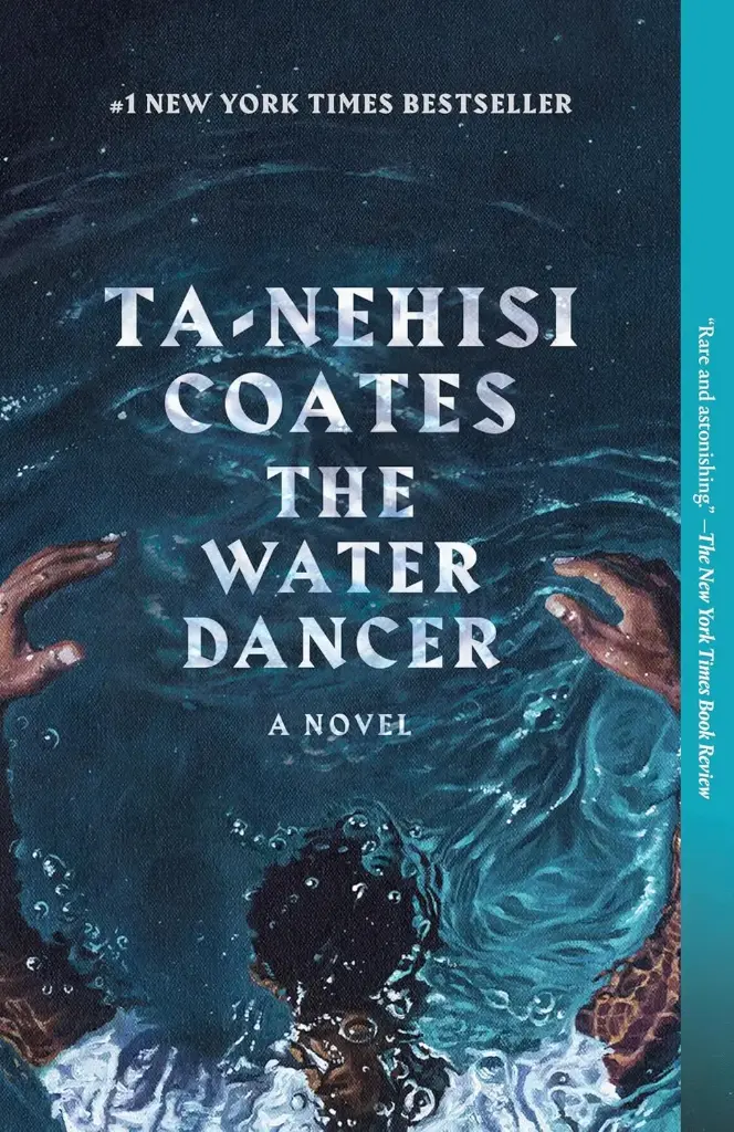 The Water Dancer: A Novel (Sprayed-Edges)