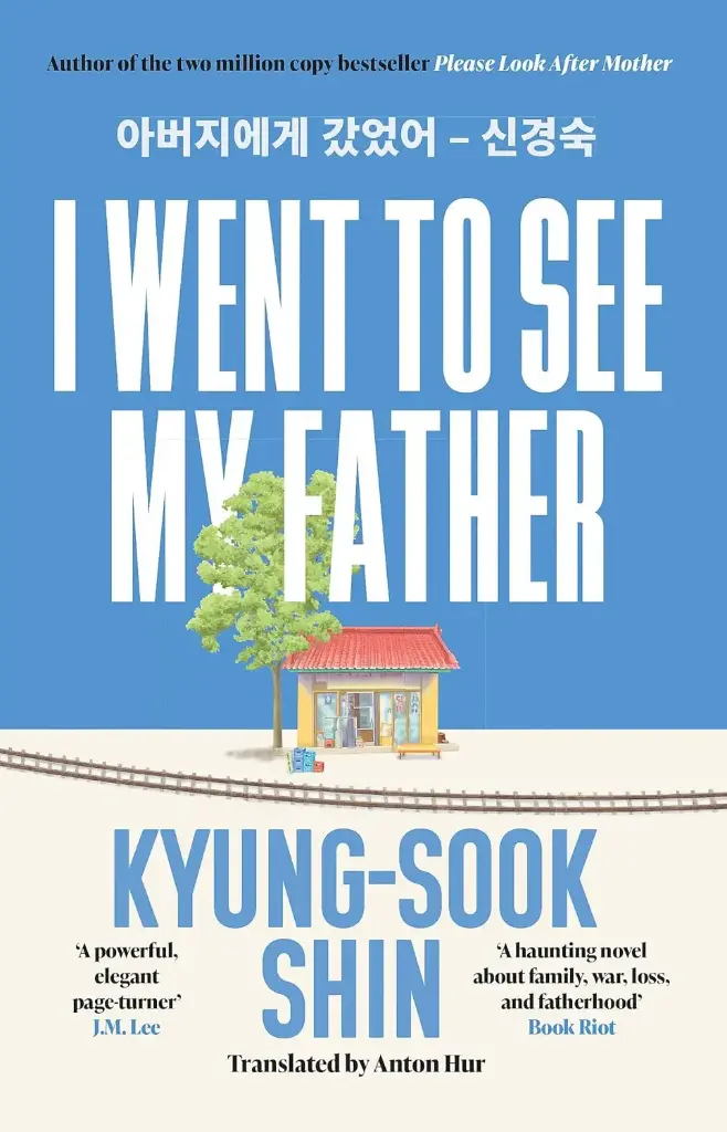 I Went to See My Father