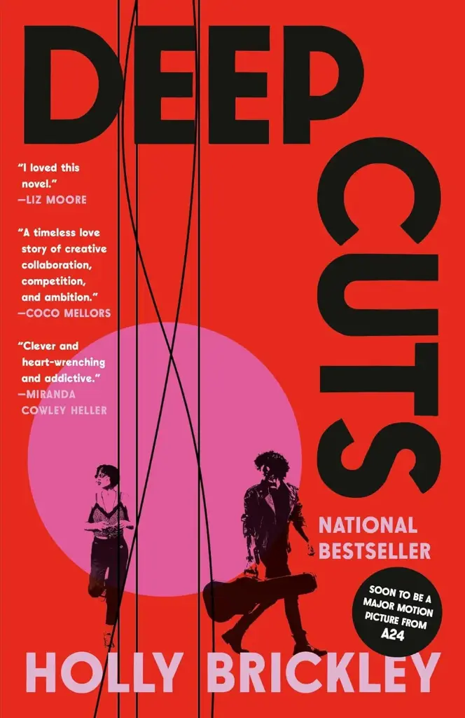 Deep Cuts: A Novel