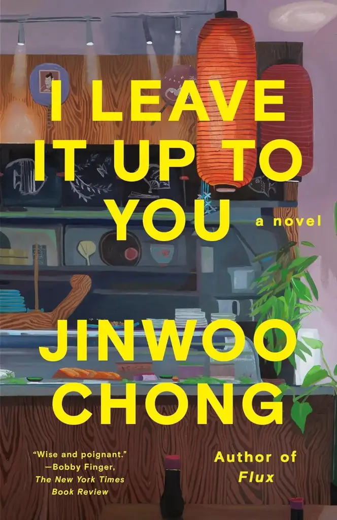 I Leave It Up to You: A Novel