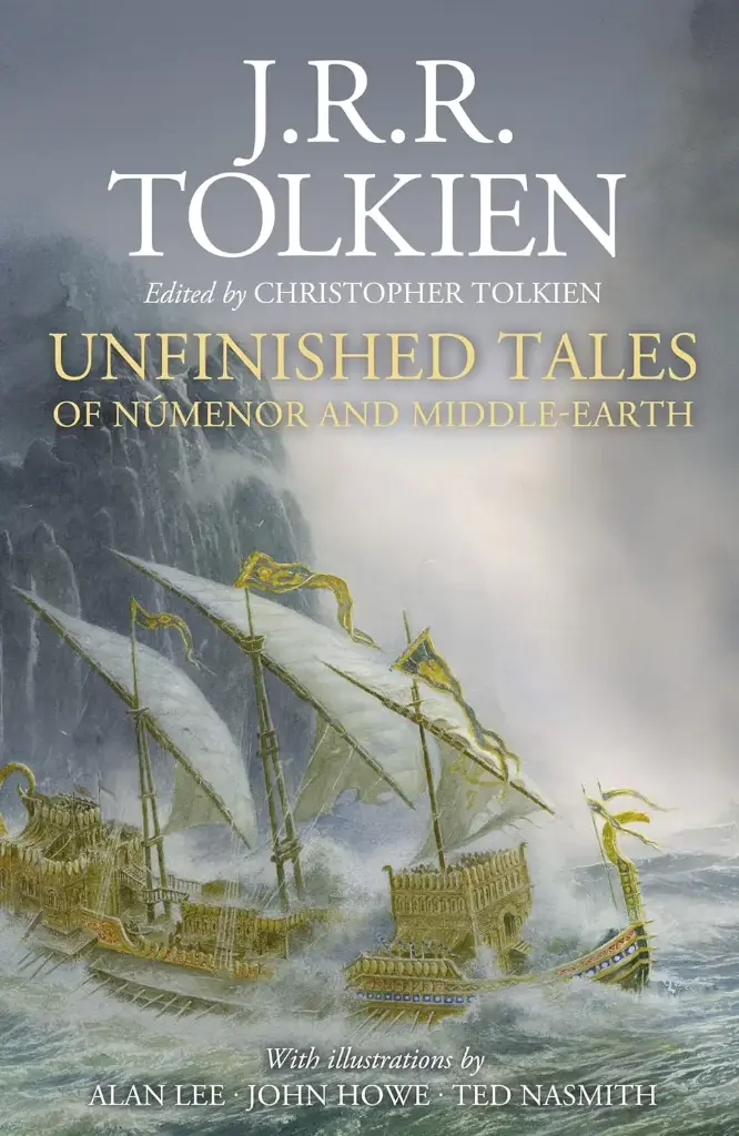 Unfinished Tales of Númenor and Middle-earth
