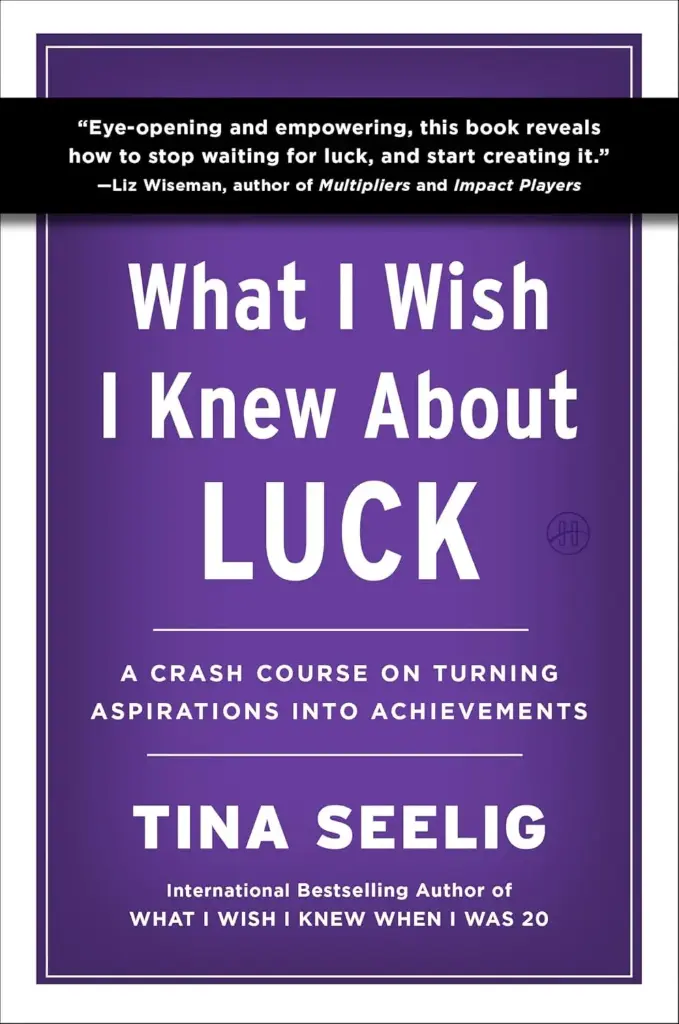 What I Wish I Knew About Luck