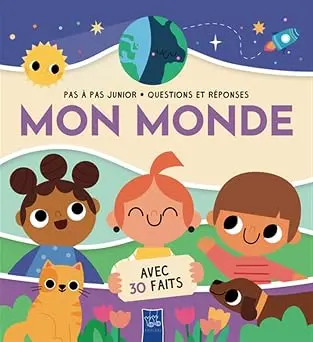 Pas a Pas Questions et Réponses / Mon Monde