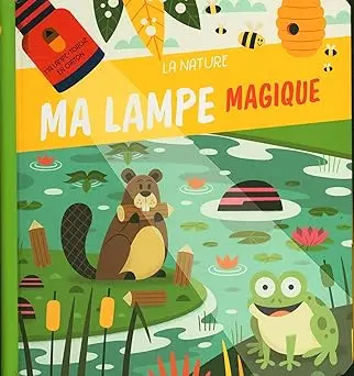 Ma Lampe Magique d'exploration / la Nature