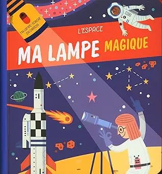 Ma Lampe Magique d'exploration / l'espace