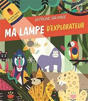 Ma Lampe Magique d'exploration / la Faune Sauvage
