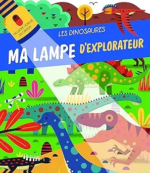 Ma Lampe Magique d'exploration / les Dinosaures