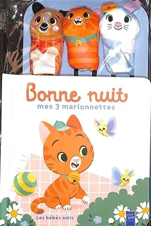 Bonne Nuit Mes 3 Marionnettes / Les Bébés Amis