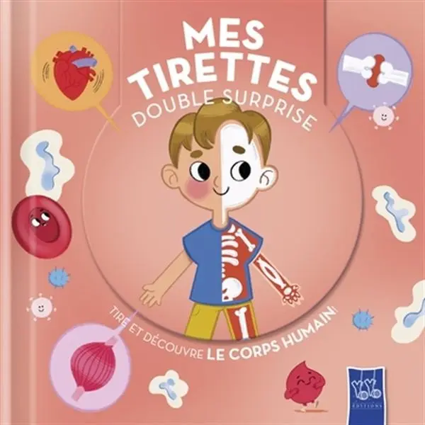 Mes Tirettes Double-Surprise / Le Corps Humain