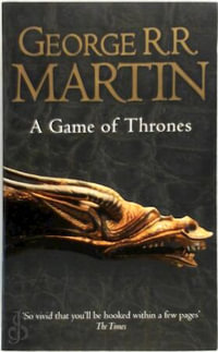 A Song of Ice and Fire 1: A Game of Thrones