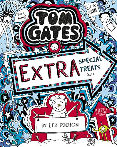 Tom Gates 6: Extra Special Treats (not) (PB)