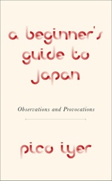 [9781524711733] A Beginner's Guide to Japan