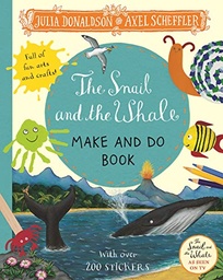 [9781529023817] The Snail and the Whale Make and Do Book