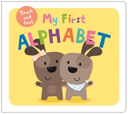[9781783412884] My First Touch & Feel Alphabet