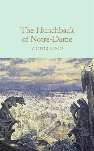 [9781909621619] The Hunchback of Notre-Dame