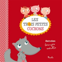 [9782753024755] Petite conte à raconter - Les trois petits cochons