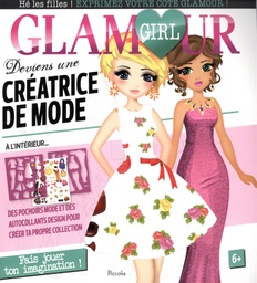 [9782753031517] Glamour girl deviens une creatrice de mode