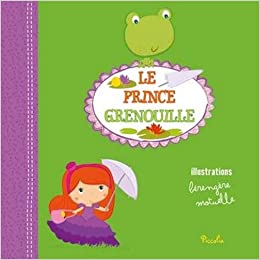 [9782753034839] Petite conte à raconter - Le prince grenouille