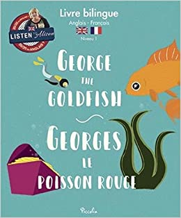 [9782753038455] Angl avec accent parfait / georges the goldfish