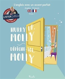 [9782753038486] Angl avec accent parfait / hurry up molly