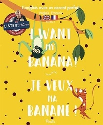 [9782753038509] Angl avec accent parfait / i want my banana