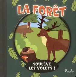 [9782753040113] Soulevé les volets - La foret