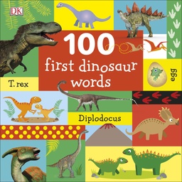 [9780241375587] 100 First Dinosaur Words
