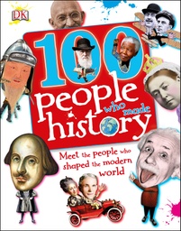 [9781405391450] 100 People Who Made History