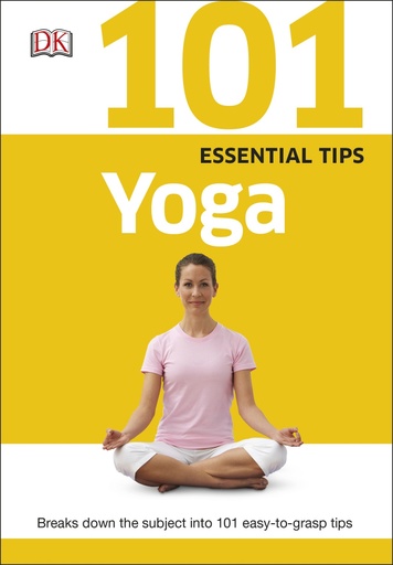 [9780241014769] 101 Essential Tips Yoga