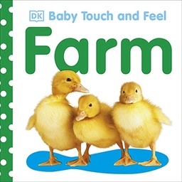 [9781405329125] Baby Touch and Feel Farm