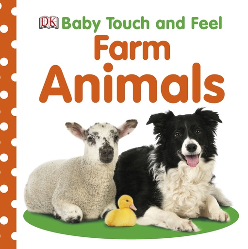 [9781405392570] Baby Touch and Feel Farm Animals